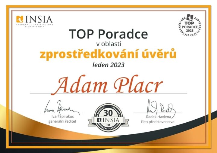 Ing. Adam Placr - TOP Poradce v oblasti zprostředkování úvěrů - leden 2023